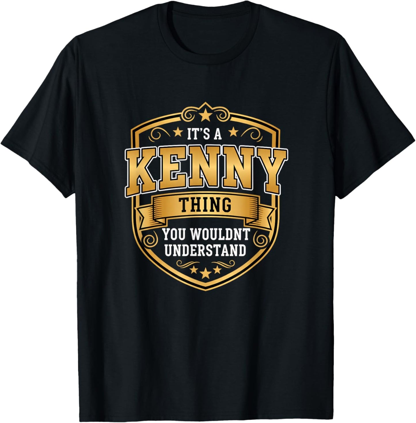 Its A Kenny Thing You Wouldnt Understand Dad Kids Name T-Shirt - T-Shirt | Black