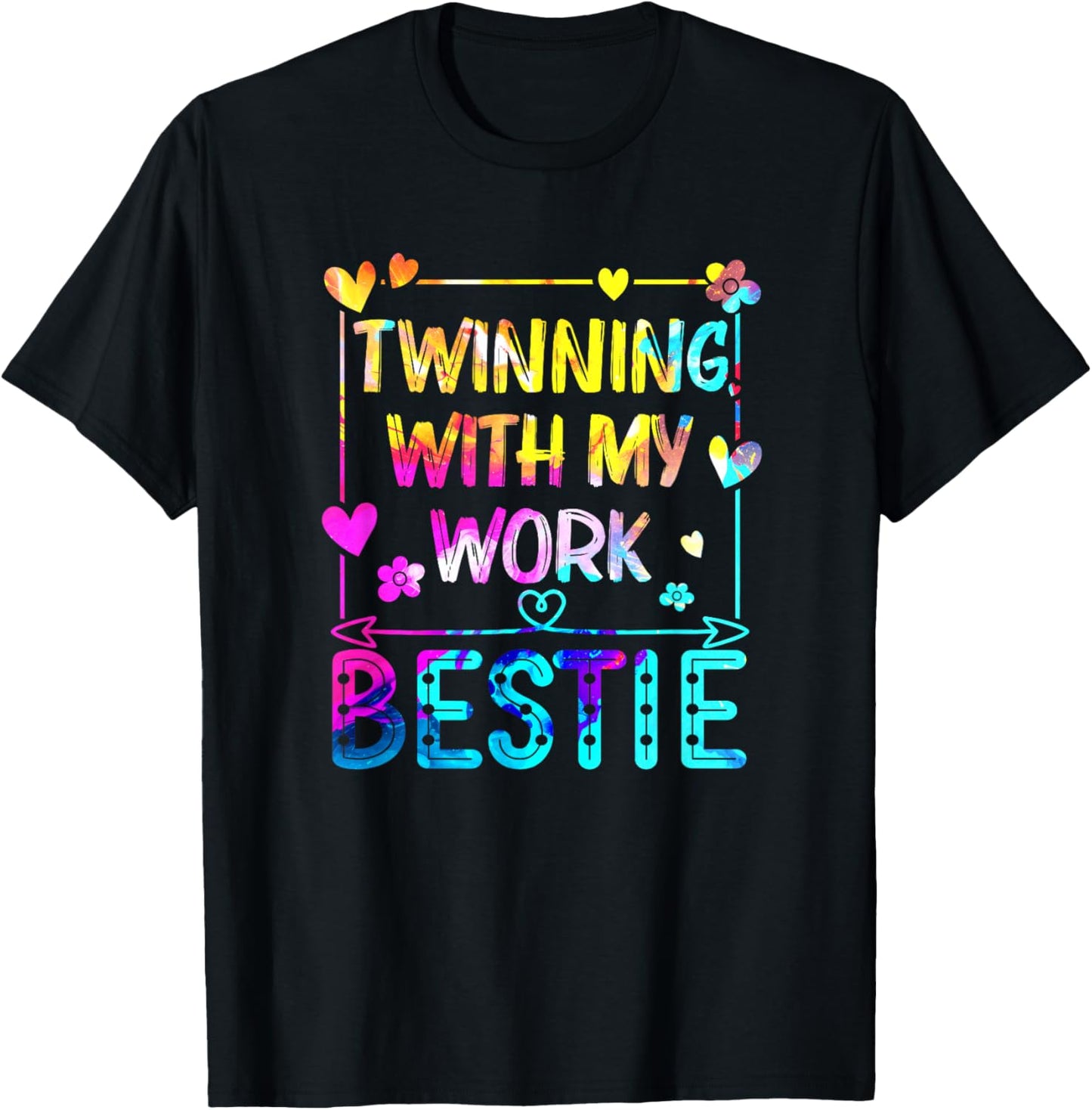 Twinning With My Work Bestie Best Friend Twin Day Week T-Shirt - T-Shirt | Black