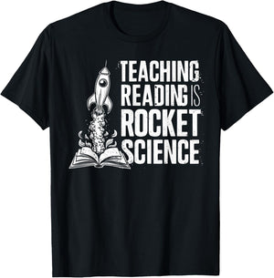 Dyslexia Teacher Teaching Reading is Rocket Science T-Shirt - T-Shirt | Black