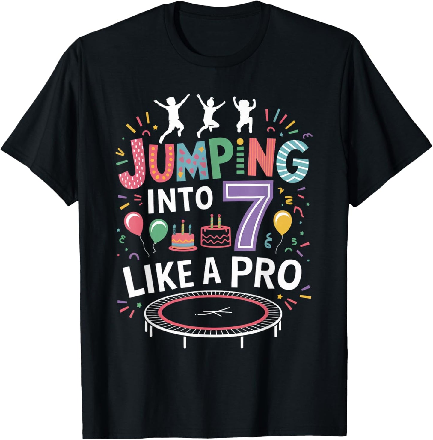 Jumping Into 7 Birthday Party Trampolining Trampoline T-Shirt - T-Shirt | Black