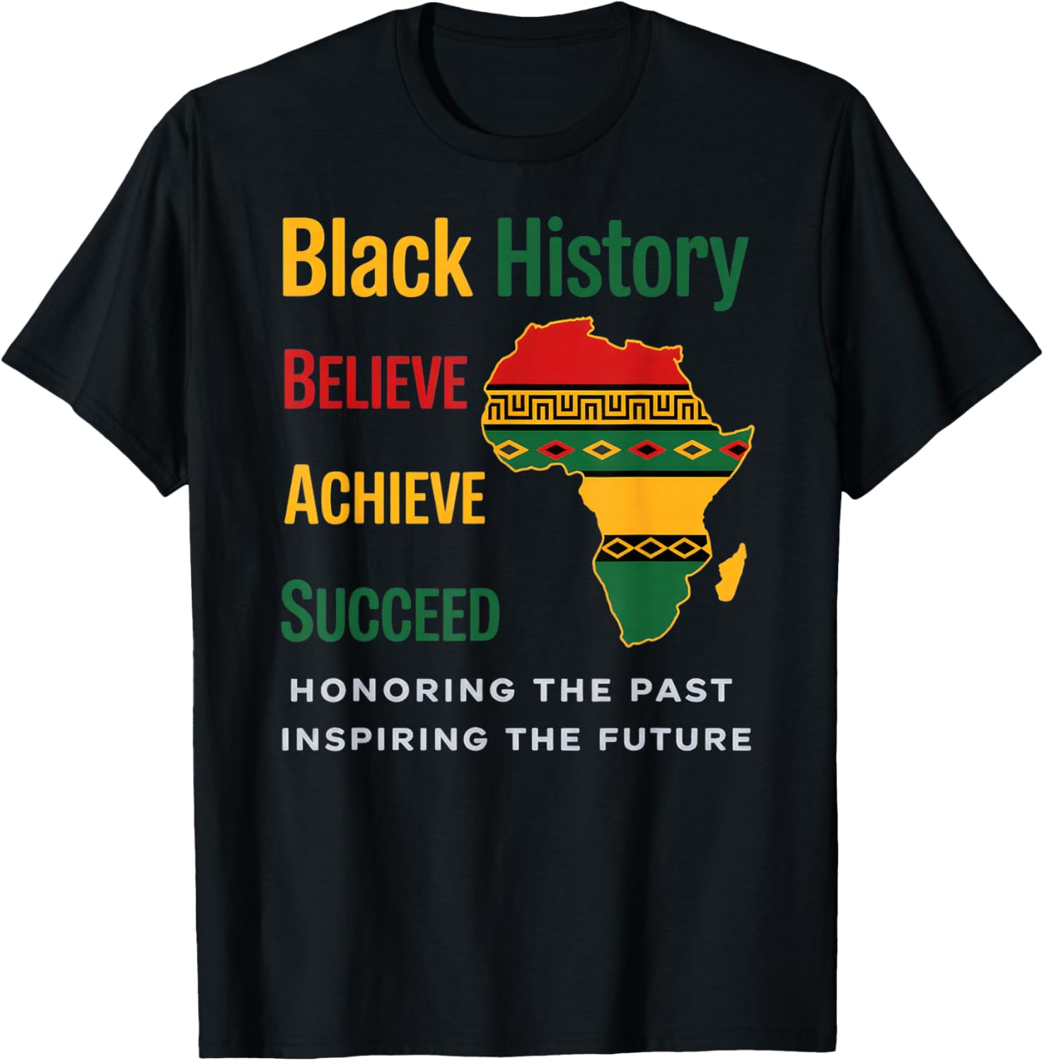 Honoring Past Inspiring Future Black History Month T-Shirt - T-Shirt | Black