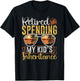 Retired And Spending My Kid's Inheritance Humor Inheritance T-Shirt - T-Shirt | Black