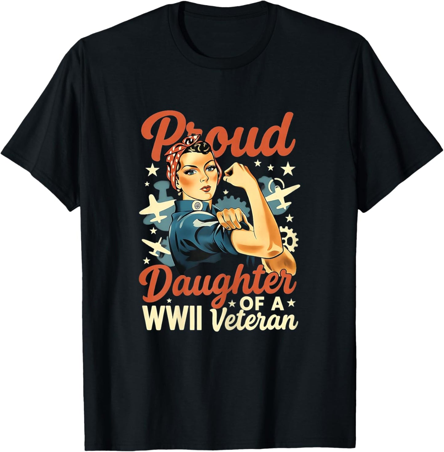 Proud Daughter of a WWII Veteran T-Shirt - T-Shirt | Black