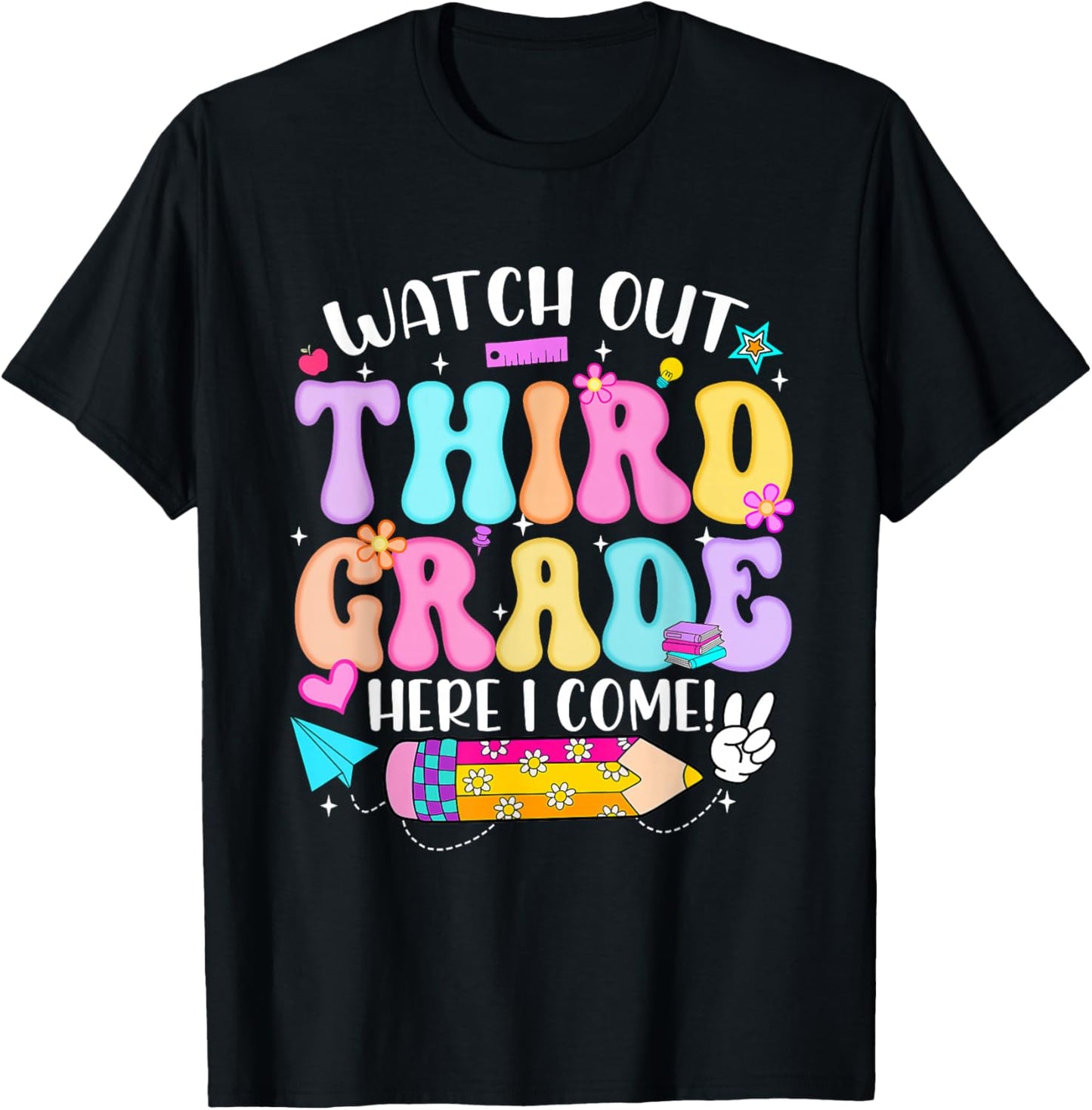 Watch Out Third Grade Here I Come Back To School Girls Kids T-Shirt - T-Shirt | Black
