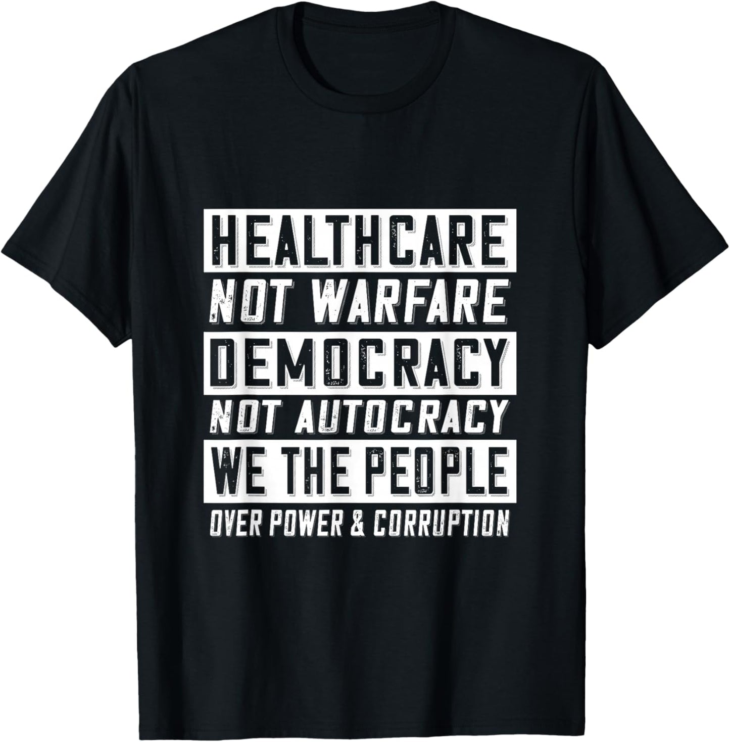 Healthcare Not Warfare T-Shirt - T-Shirt | Black