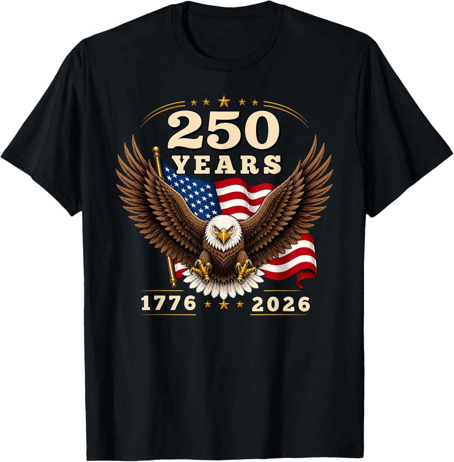 250 Anniversary USA 250 Years 1776-2026 American 4th of July T-Shirt - T-Shirt | Black