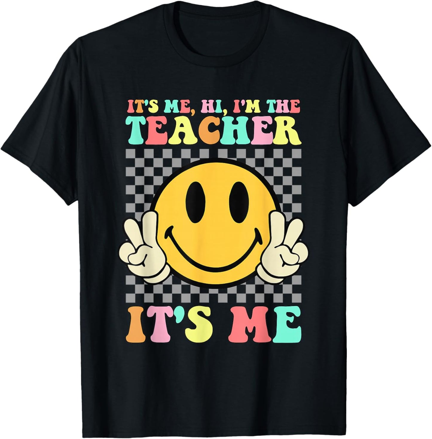 It's Me Hi I'm The Teacher Shirt Retro Groovy Teacher Life T-Shirt - T-Shirt | Black
