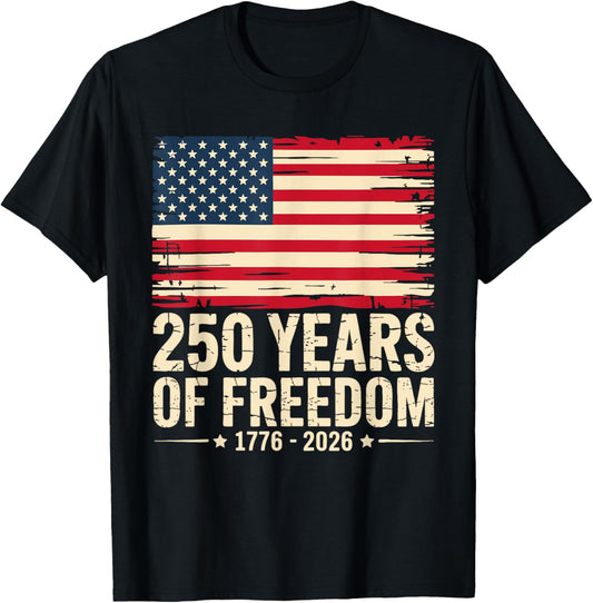 Vintage 250 Years of Freedom 1776-2026 4th July Patriotic T-Shirt - T-Shirt | Black