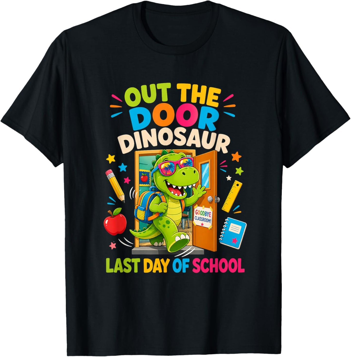 Out The Door Dinosaur Last Day of School Funny Summer T-Shirt - T-Shirt | Black