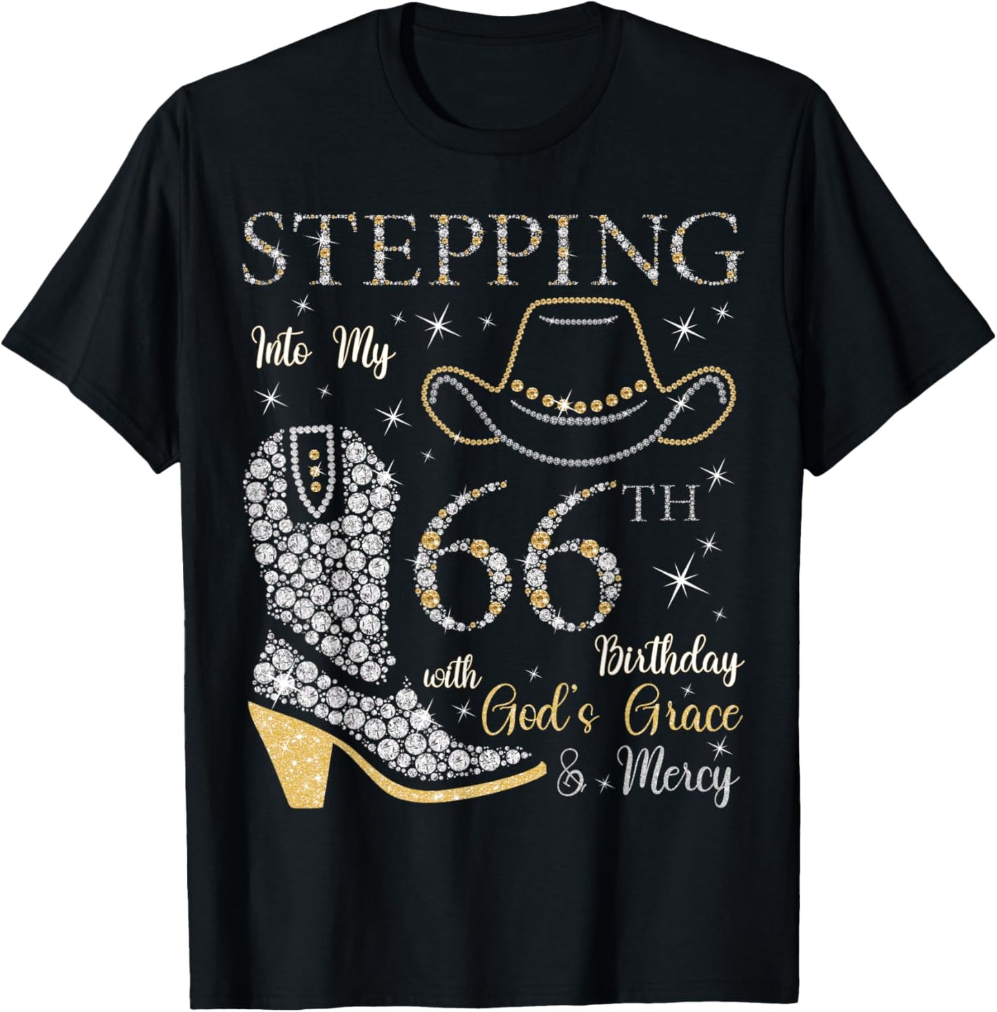 Stepping Into My 66th Birthday With God's Grace and Mercy T-Shirt - T-Shirt | Black