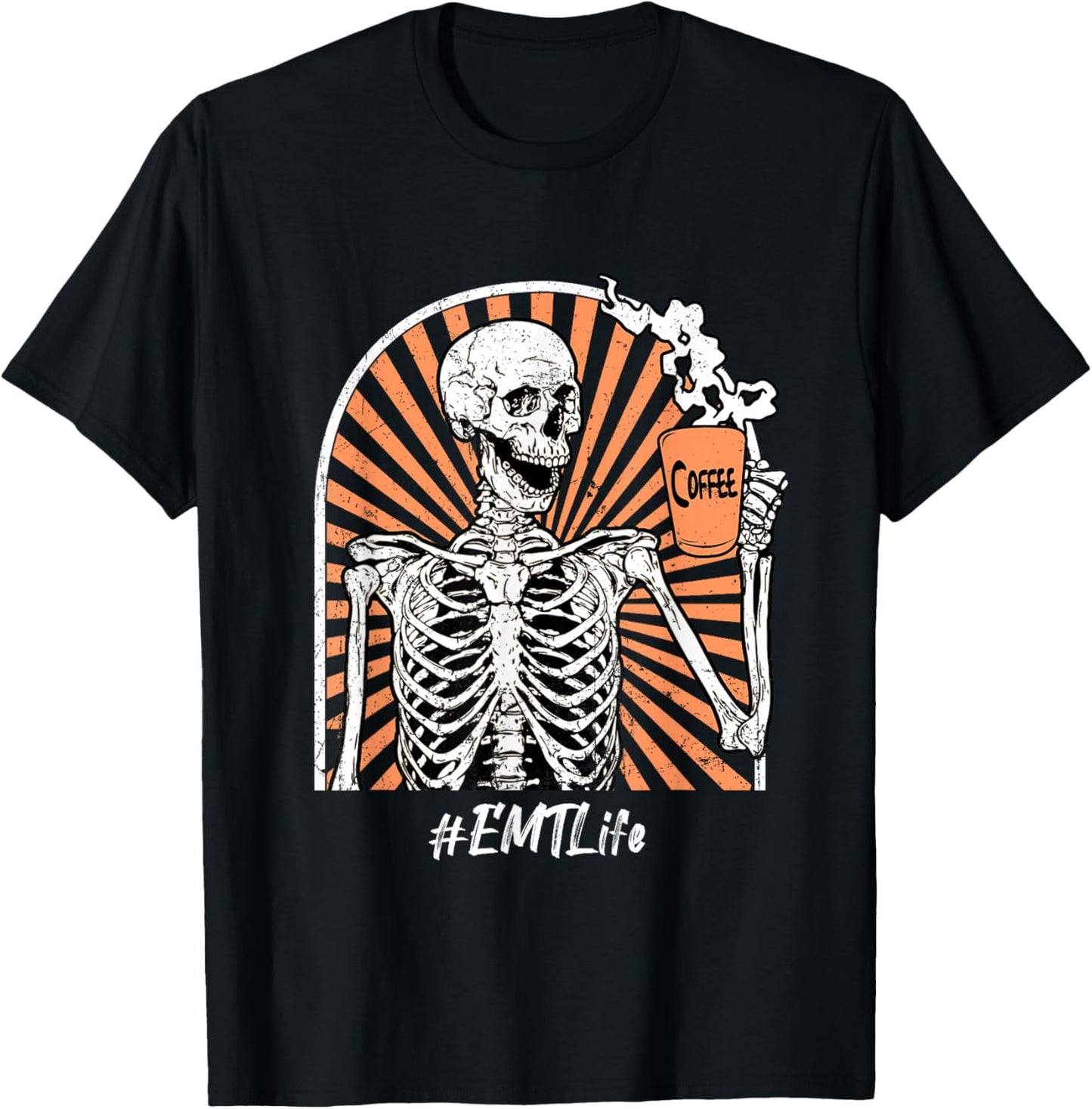 EMT Emergency Medical Tech Life Coffee Skeleton Funny T-Shirt - T-Shirt | Black
