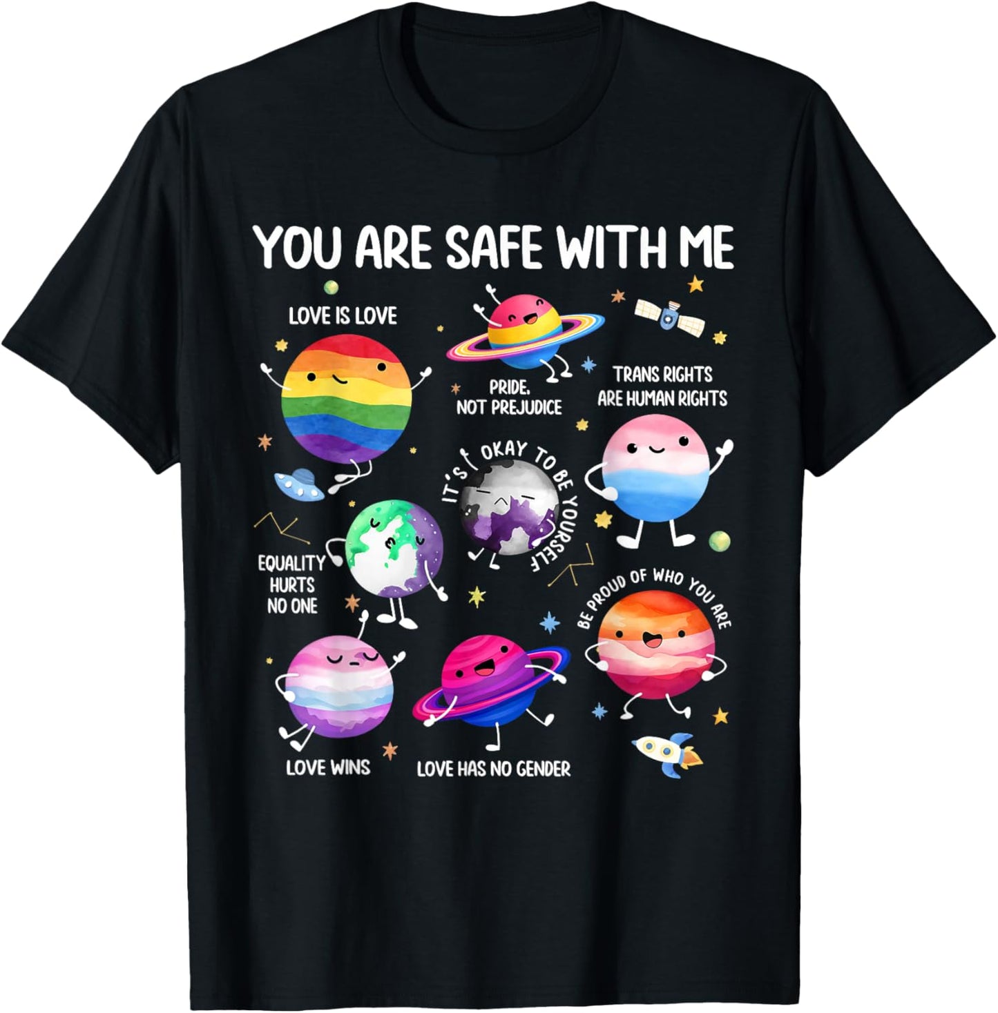 You are Safe with Me Planets LGBT Lesbian Gay Trans Pride T-Shirt - T-Shirt | Black