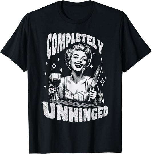Completely Unhinged Funny Retro Knife & Wine T-Shirt - T-Shirt | Black