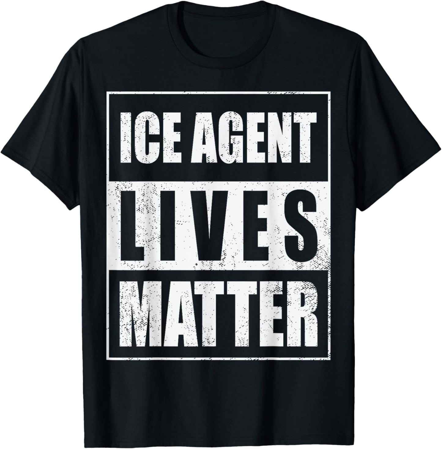 ICE Agent Lives Matter Support ICE Stand with ICE T-Shirt - T-Shirt | Black