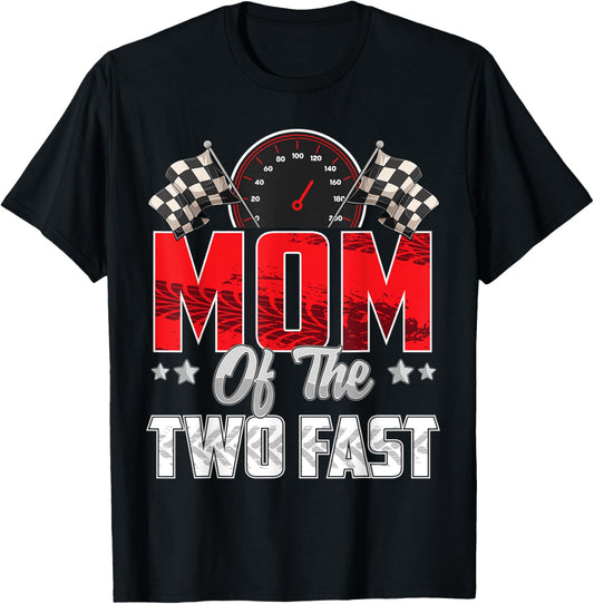 2 year old racing car two fast birthday 2nd Family Mom T-Shirt - T-Shirt | Black