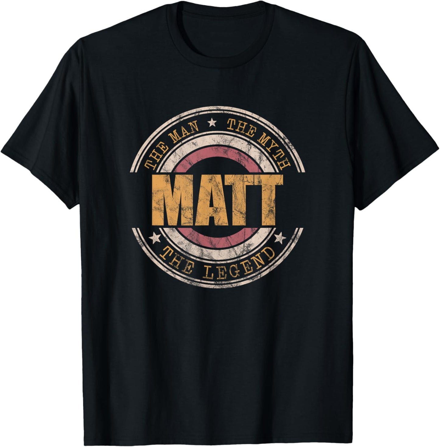 Matt The Man The Myth The Legend First Name Matt T-Shirt - T-Shirt | Black