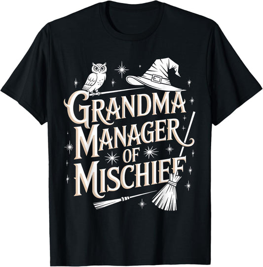 Funny Women Magical Grandma Manager of Mischief Mother's Day T-Shirt - T-Shirt | Black