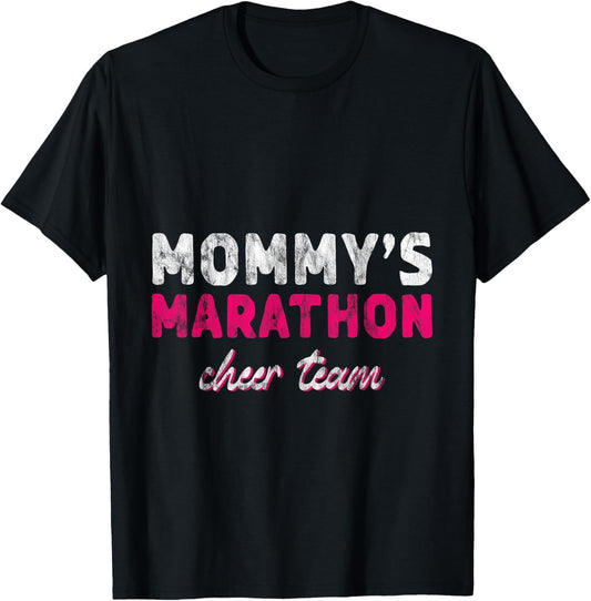Mommy's Marathon Cheer Team Running Support T-Shirt - T-Shirt | Black