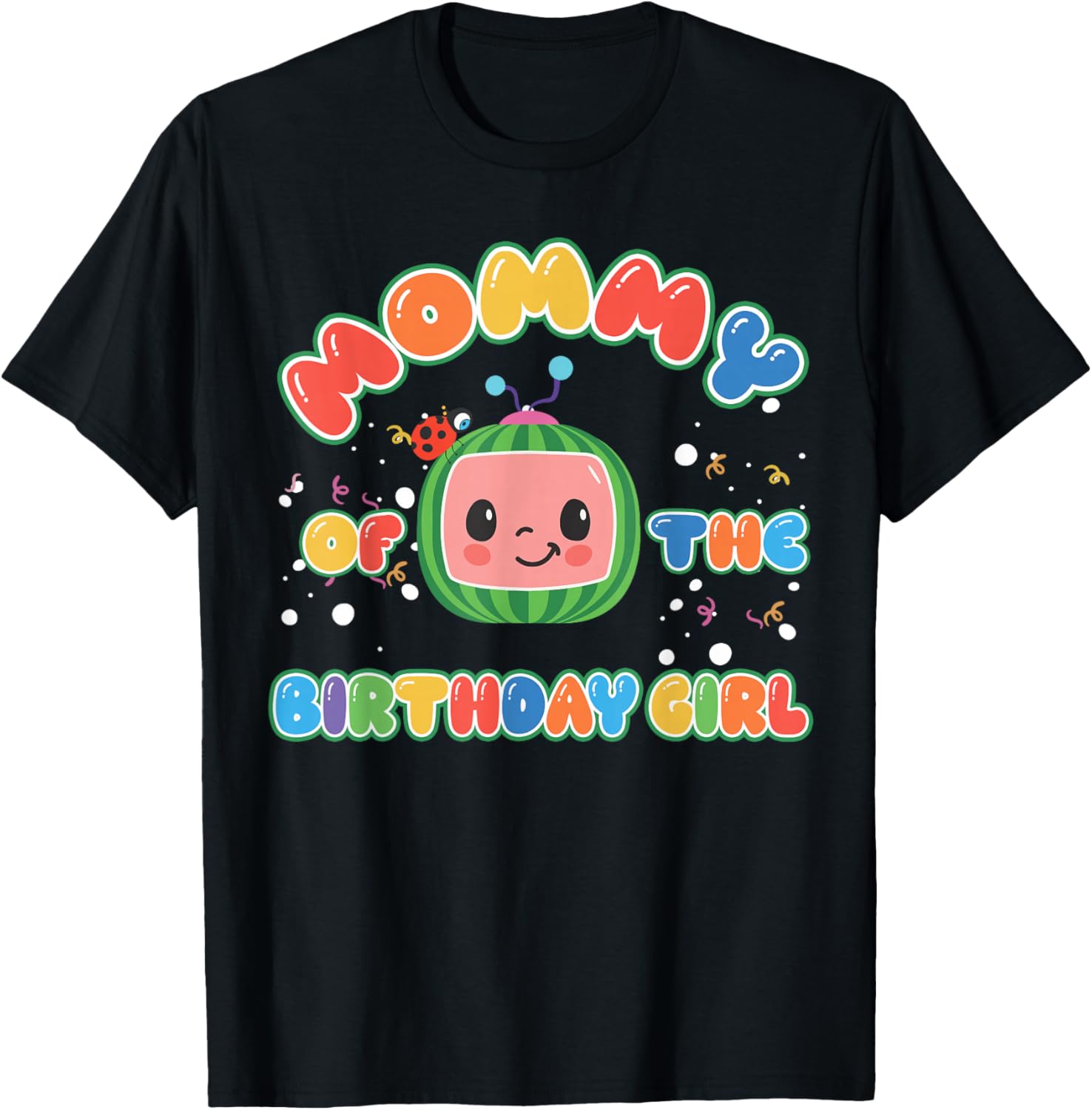 Daddy Mommy Of The Birthday Girl Melon Family Matching Funny T-Shirt - T-Shirt | Black