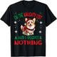 Cute Pembroke Welsh Corgi Dog Christmas On The Naughty List T-Shirt - T-Shirt | Black