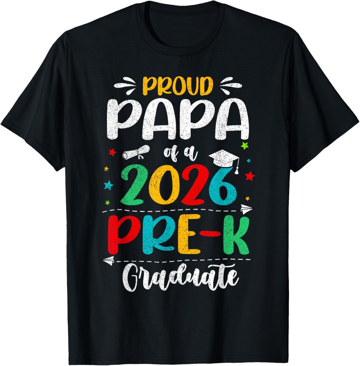 Proud Papa of A 2026 Pre K Graduate Boy Girl Kids T-Shirt - T-Shirt | Black