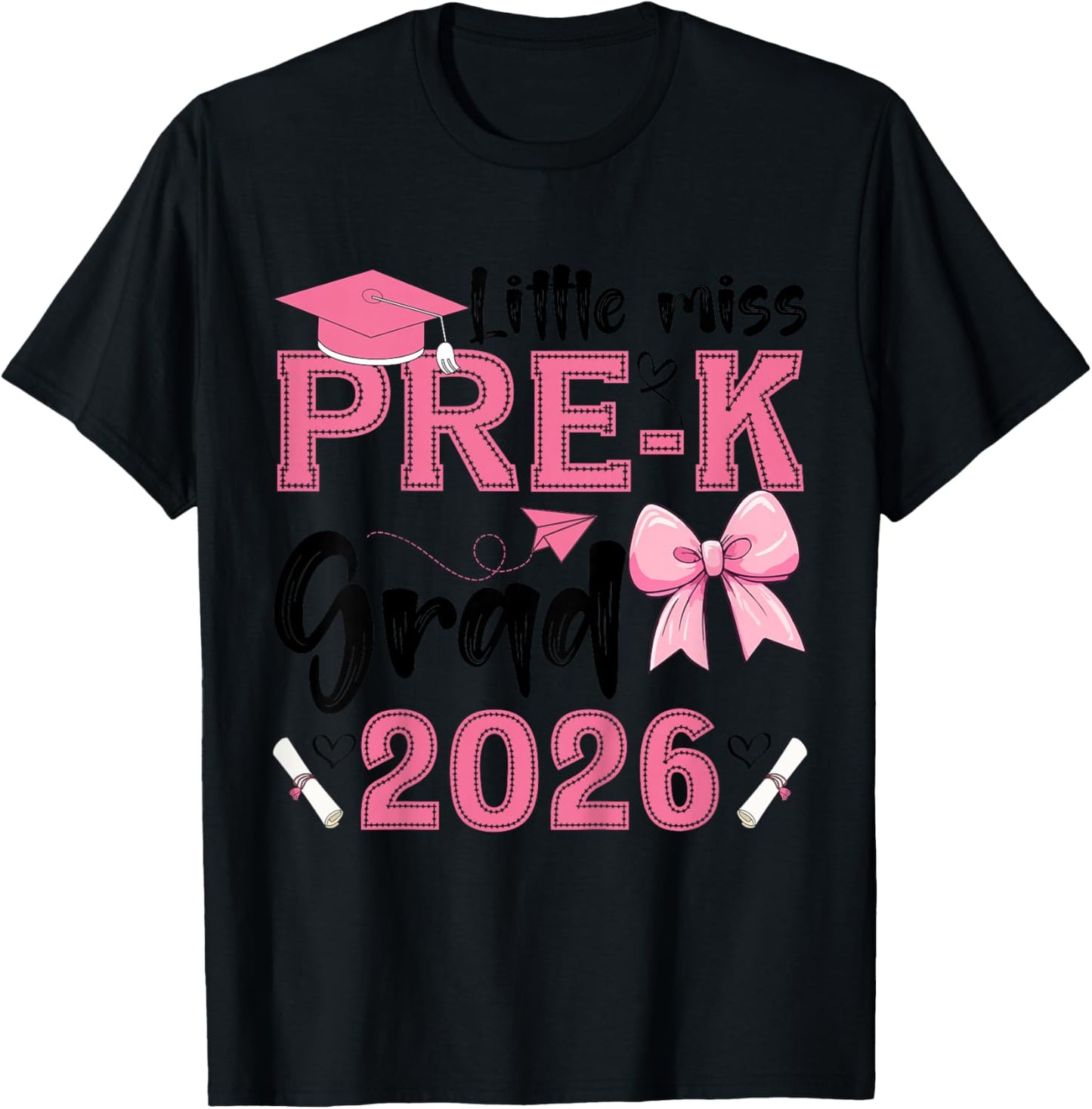 Cute Little Miss Pre-K Grad 2026 Pre K Graduation for Girls T-Shirt - T-Shirt | Black