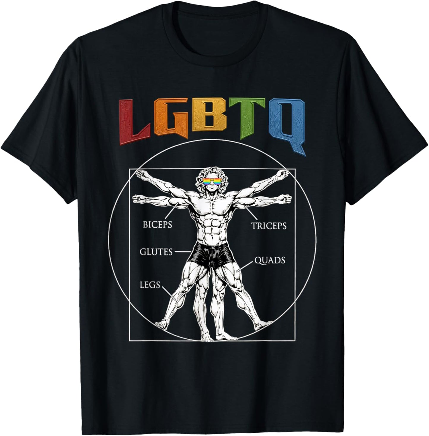 LGBTQ Legs Glutes Biceps Triceps Quads Vitruvian Gym Anatomy T-Shirt - T-Shirt | Black
