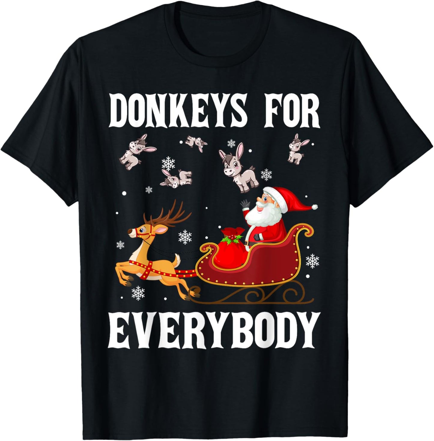 Donkeys For Everybody Christmas Santa Claus Donkey Xmas T-Shirt - T-Shirt | Black