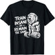Train Insane or Remain the Same - Lion Lifting Dumbbells T-Shirt - T-Shirt | Black