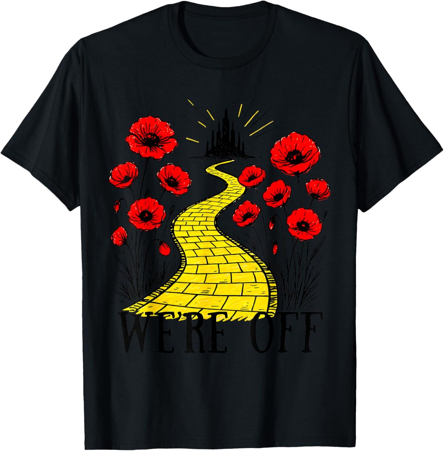 We 're Off Funny Yellow Path Brick Wizard Literature School T-Shirt - T-Shirt | Black