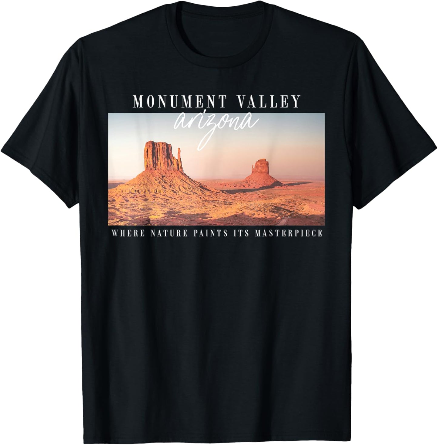 Monument Valley, Arizona, where nature paints a masterpiece T-Shirt - T-Shirt | Black