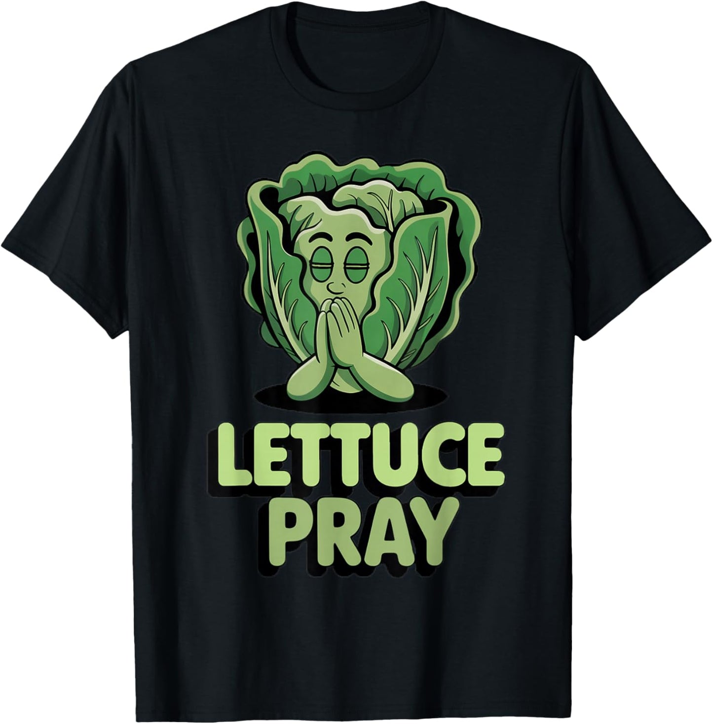 Lettuce Pray Christian Jesus Lettuce Pun Planting Lettuce T-Shirt - T-Shirt | Black