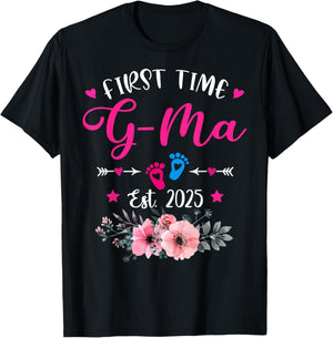 First Time G-Ma 2025 Mother's Day Soon To Be Mom Pregnancy T-Shirt - T-Shirt | Black