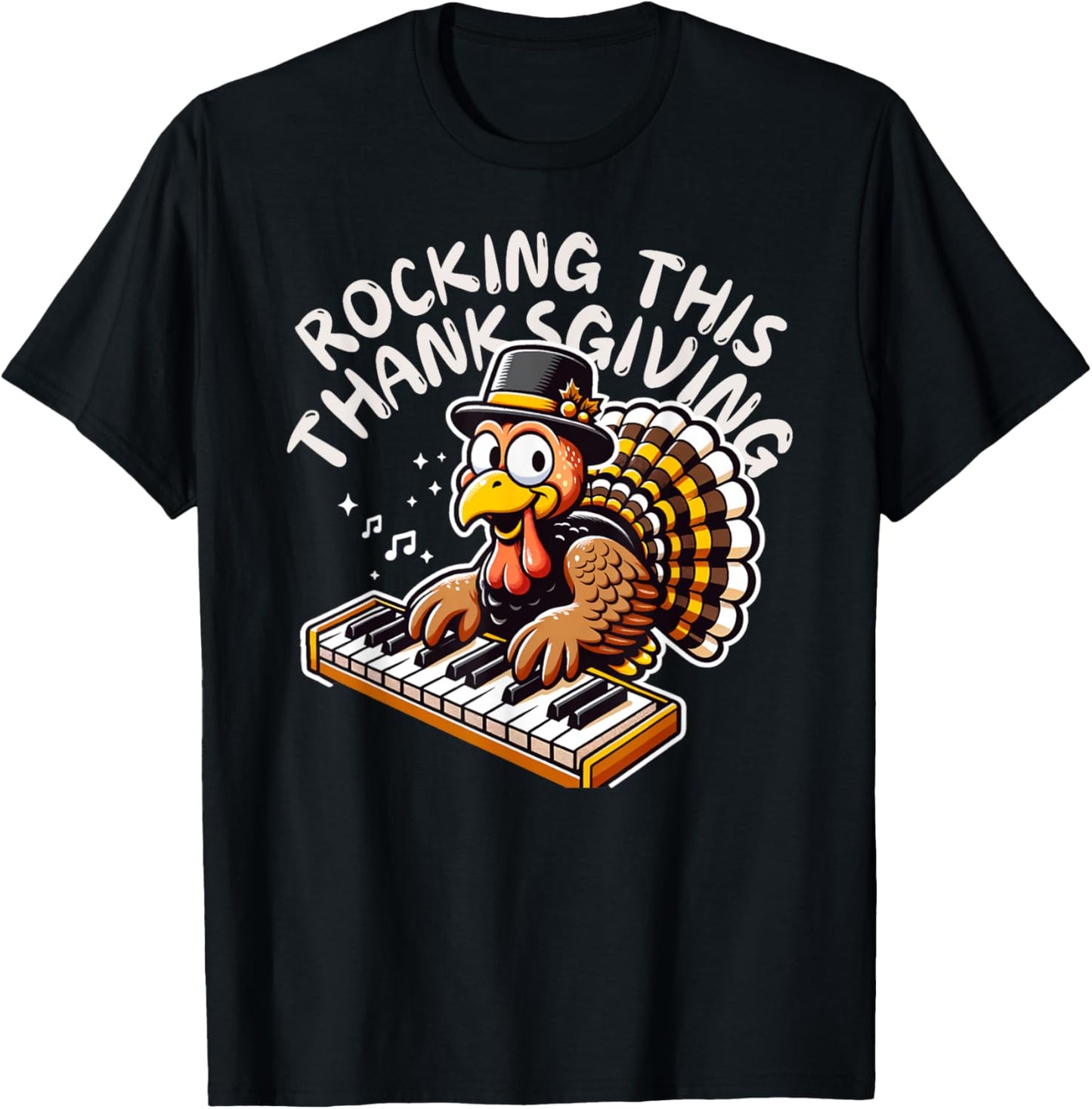 Funny Saying Turkey Playing Piano Thanksgiving Music Lovers T-Shirt - T-Shirt | Black