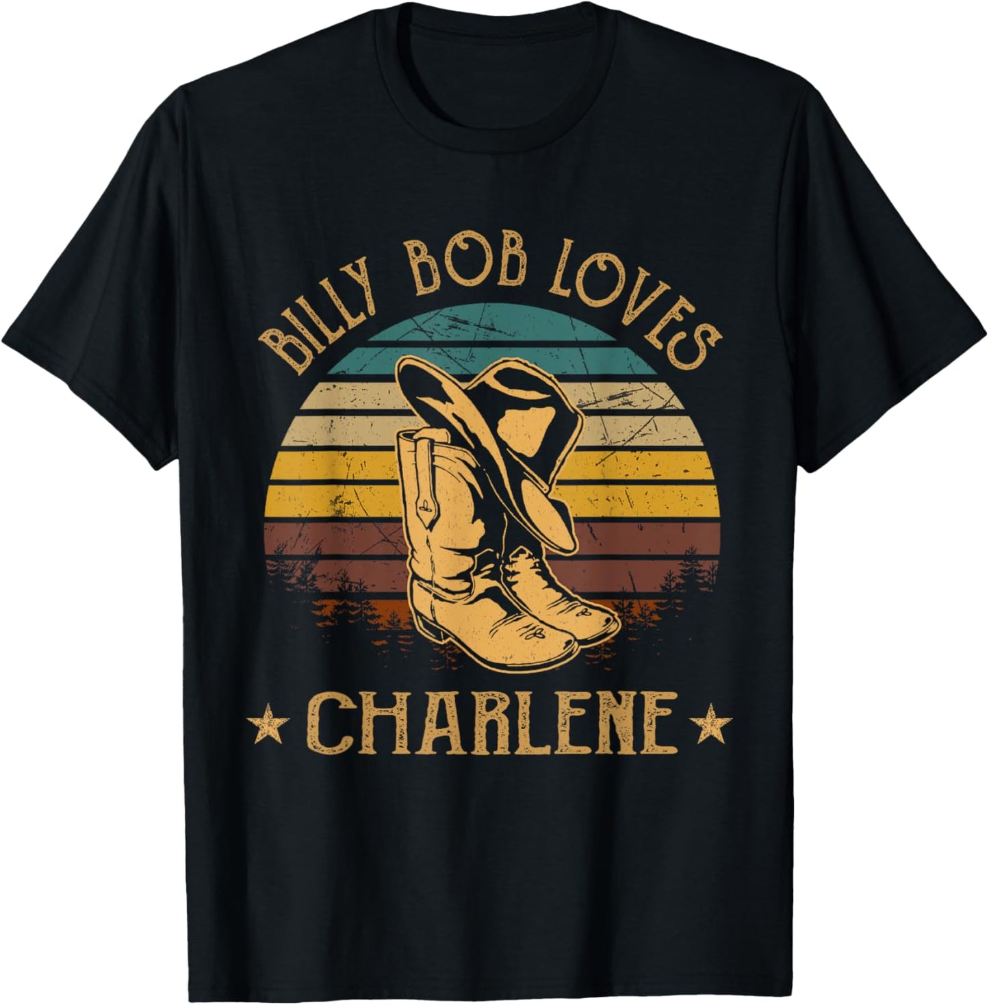 Billy Bob Loves Charlene Cowboy Boots And Hats T-Shirt - T-Shirt | Black