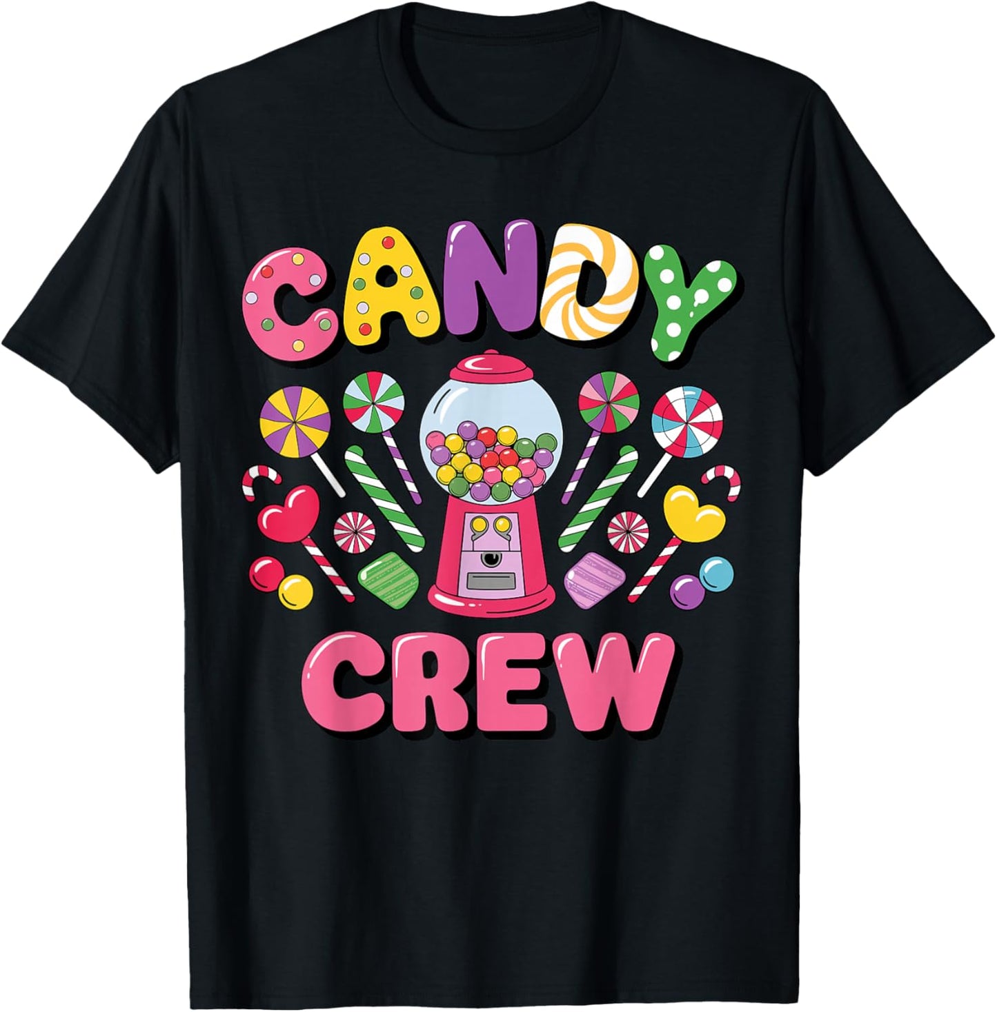 Candy Crew Candy Costume Women Candy Land Kids Sweetie T-Shirt - T-Shirt | Black