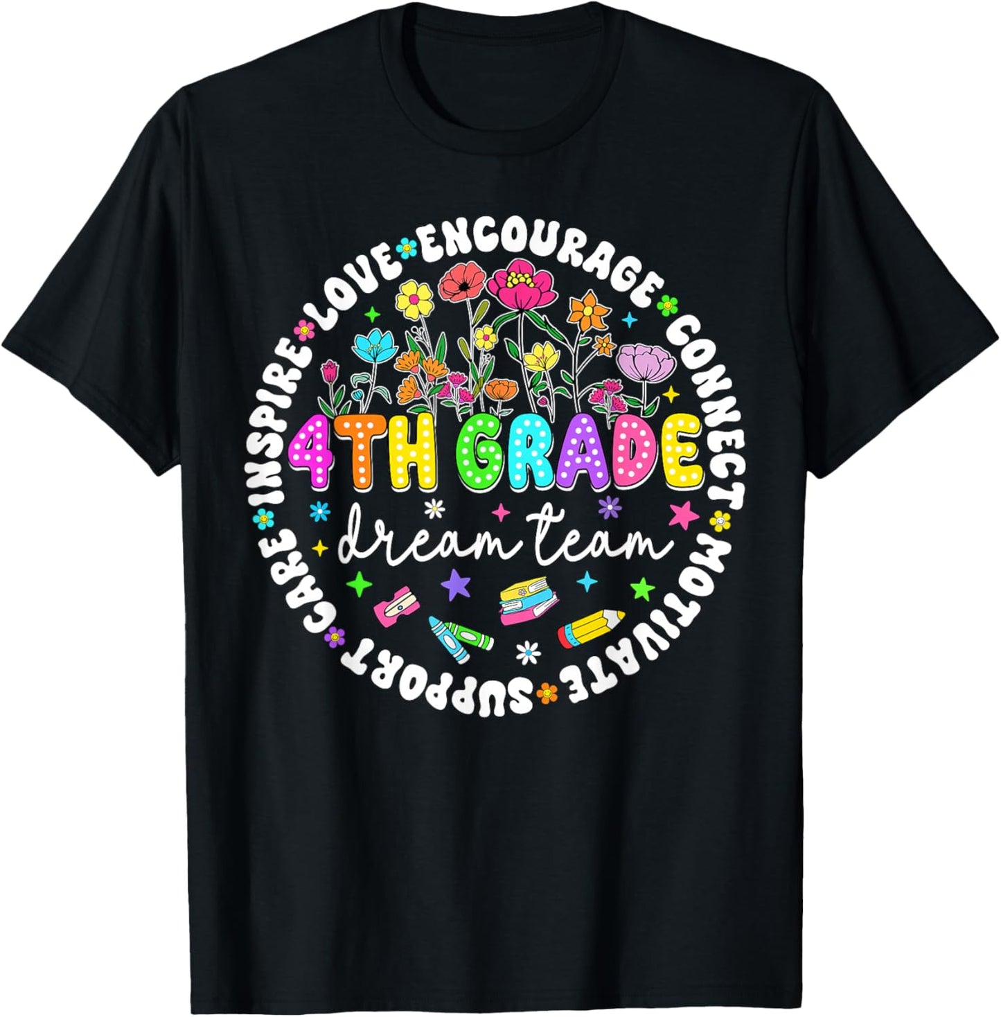 Fourth Grade Dream Team 4th Grade Teacher Back to School T-Shirt - T-Shirt | Black