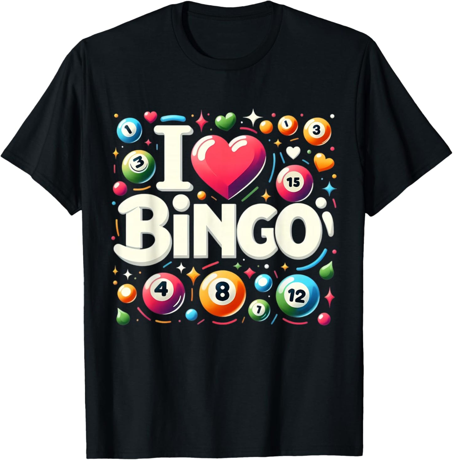 I Love Bingo Night Lover Player Quote Saying Phrase Slogan T-Shirt - T-Shirt | Black