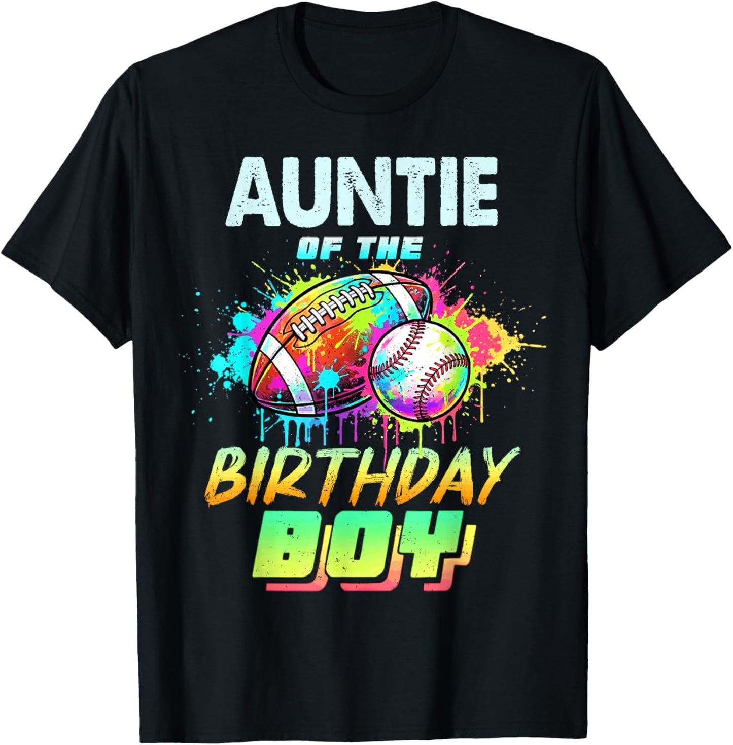 Auntie of The Birthday Boy Baseball Football Colorful T-Shirt - T-Shirt | Black