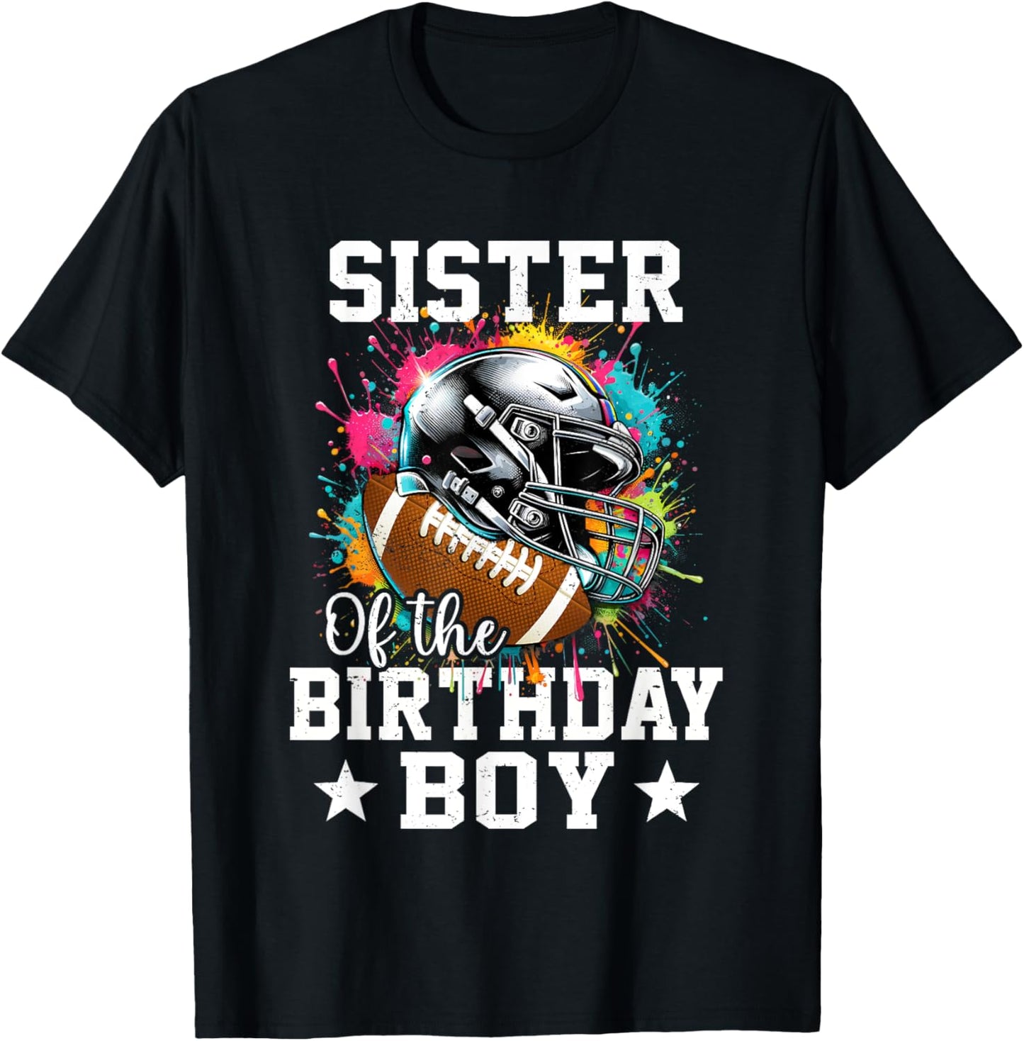 Sister Of The Birthday Boy Football Lover First Birthday T-Shirt - T-Shirt | Black