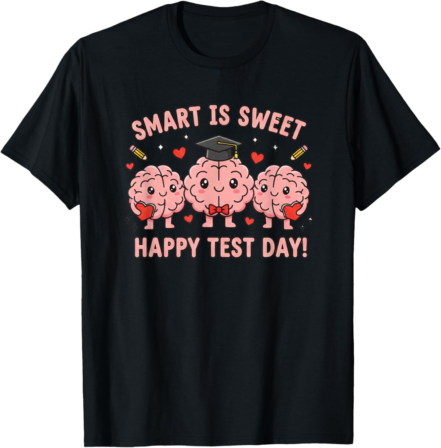 Smart is Sweet Academic Valentine Test Day T-Shirt - T-Shirt | Black