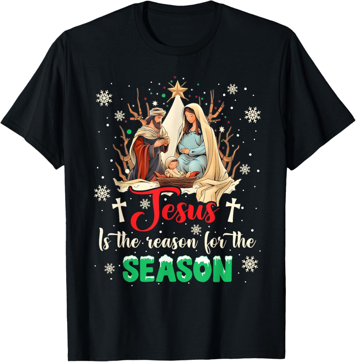 Christmas Nativity Jesus Is The Reason For The Season Manger T-Shirt - T-Shirt | Black