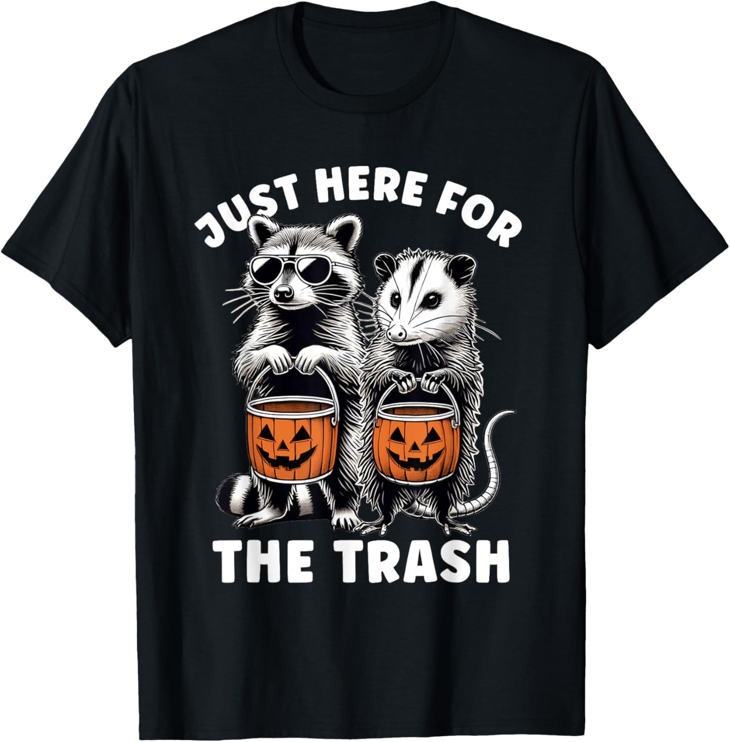 Halloween Raccoon Possum Just Here For The Trash Raccoon T-Shirt - T-Shirt | Black
