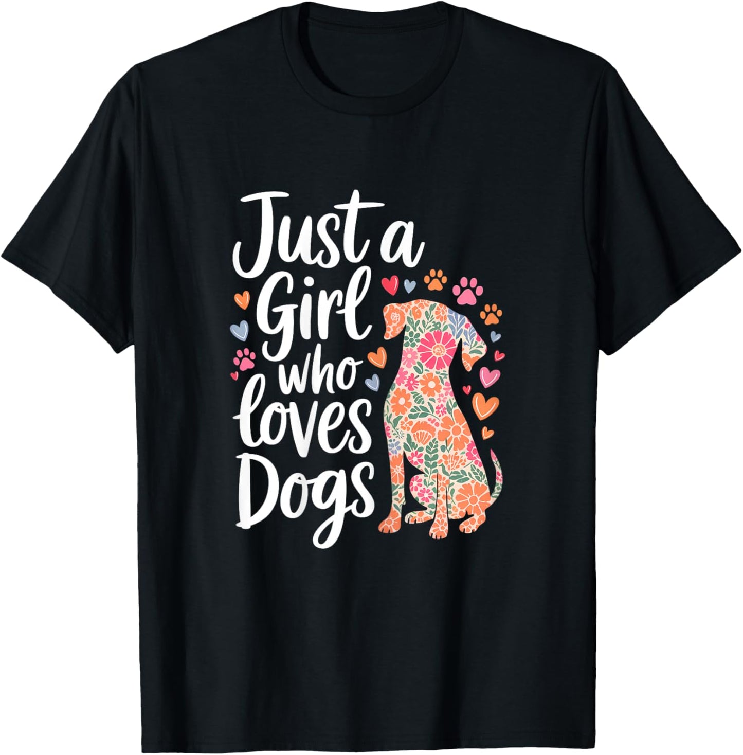 Floral Puppy Lover Just a Girl Who Loves Dogs T-Shirt - T-Shirt | Black