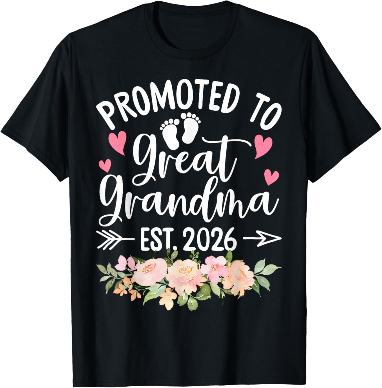 Promoted to Great Grandma Est 2026 First Time New Grandma T-Shirt - T-Shirt | Black