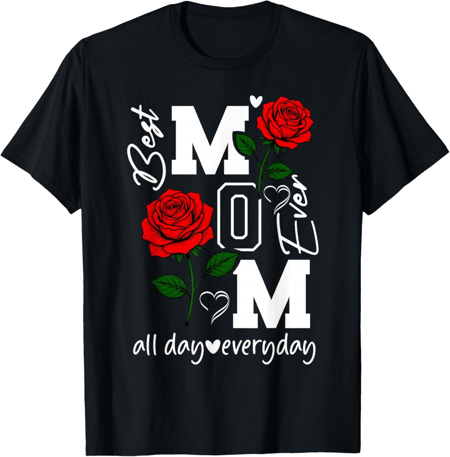 Mother's Day Best Mom Ever Women Grandma Gifts T-Shirt - T-Shirt | Black