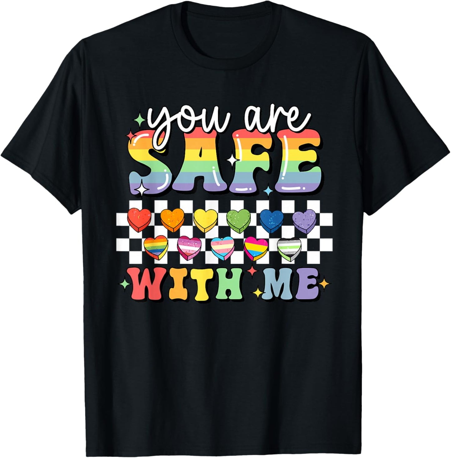 You are Safe with Me Gay Pride Rainbow Ally LGBTQ Men Women T-Shirt - T-Shirt | Black