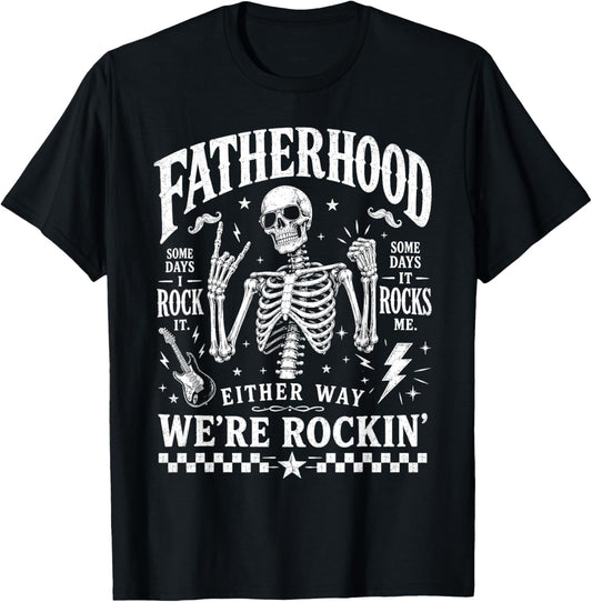 Fatherhood Sometimes I Rock It Sometimes It Rocks Me T-Shirt - T-Shirt | Black