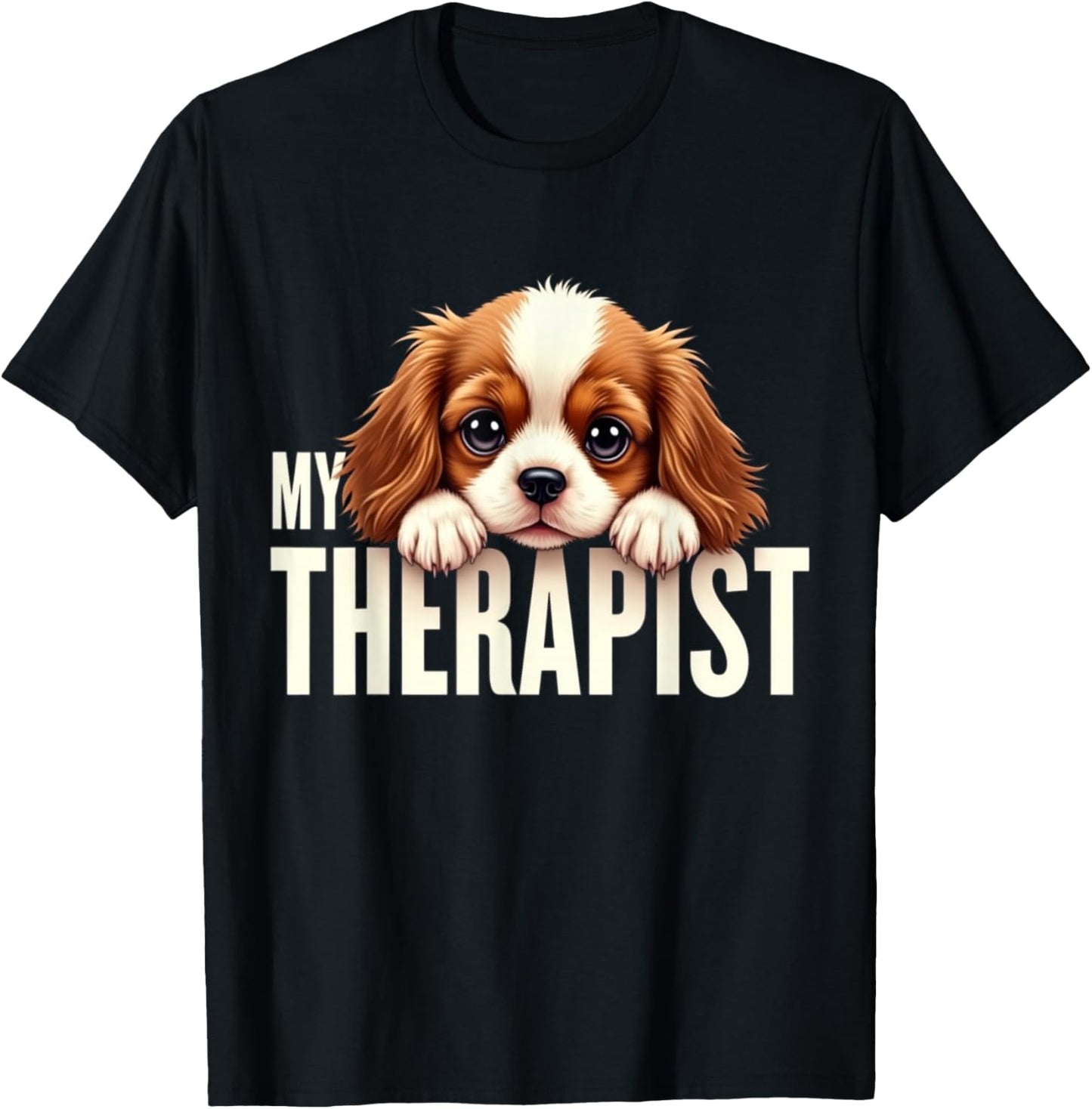 Funny Puppy My Therapist Cavalier King Charles Spaniel Dog T-Shirt - T-Shirt | Black