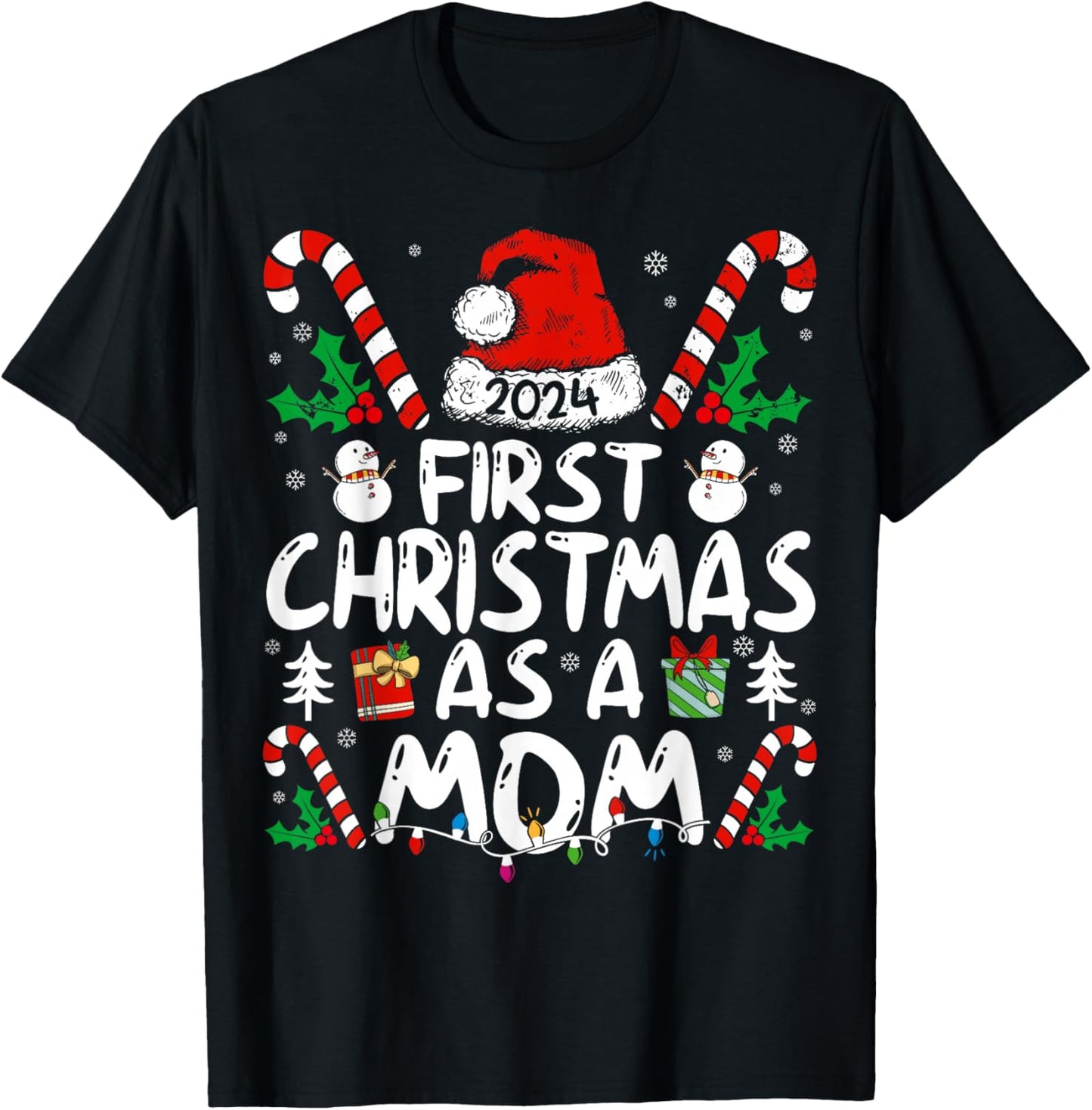 First Christmas As A Mom 2024 Family Matching 1st New Mom T-Shirt - T-Shirt | Black